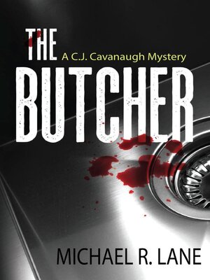cover image of The Butcher (A C. J. Cavanaugh Mystery)